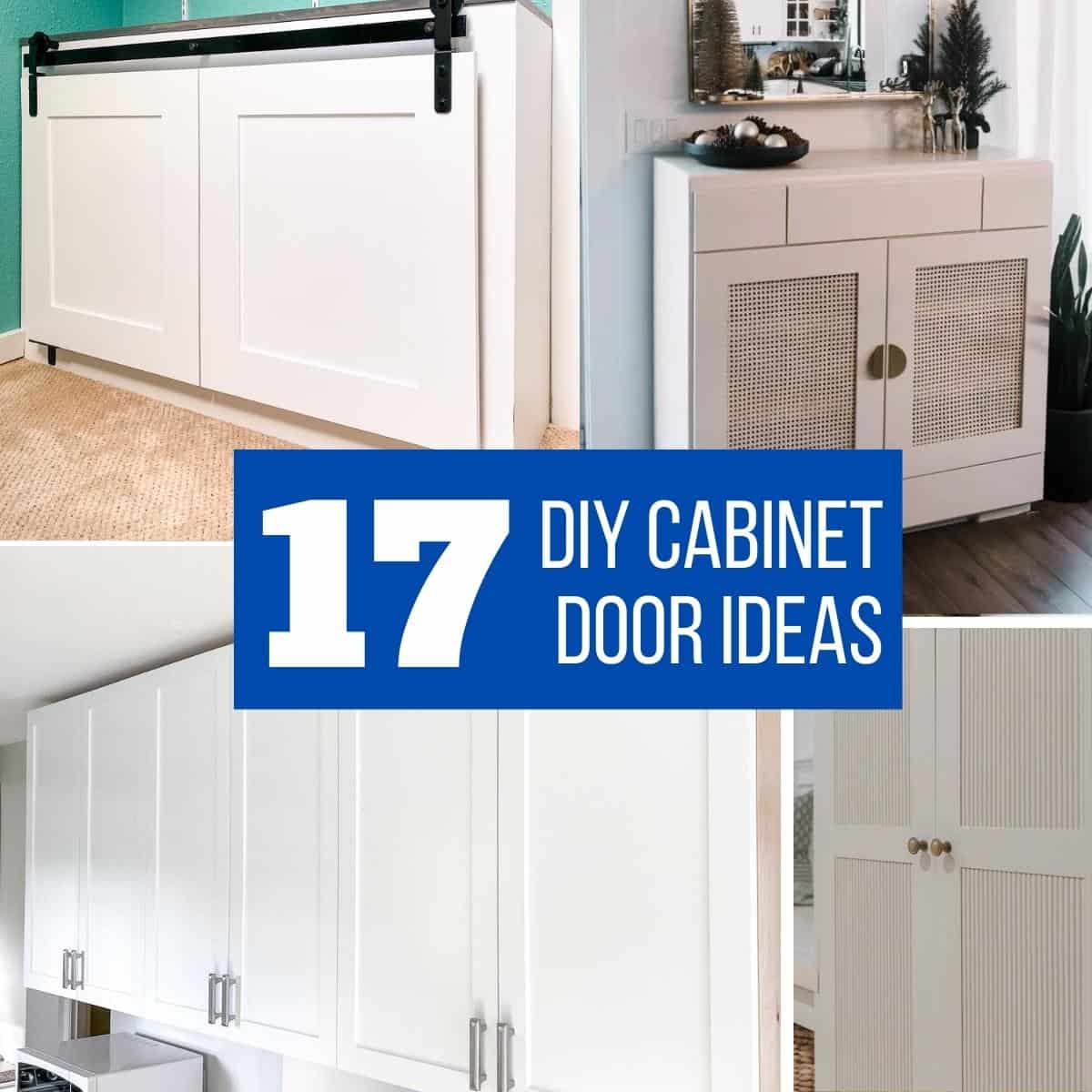 17 Easy DIY Cabinet Door Ideas On A Budget The Handyman S Daughter