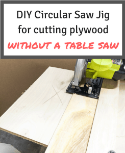 DIY Circular Saw Jig for Perfectly Straight Cuts - The Handyman's Daughter