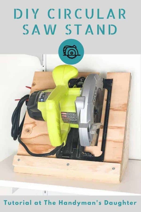 Circular Saw Storage Rack - The Handyman's Daughter