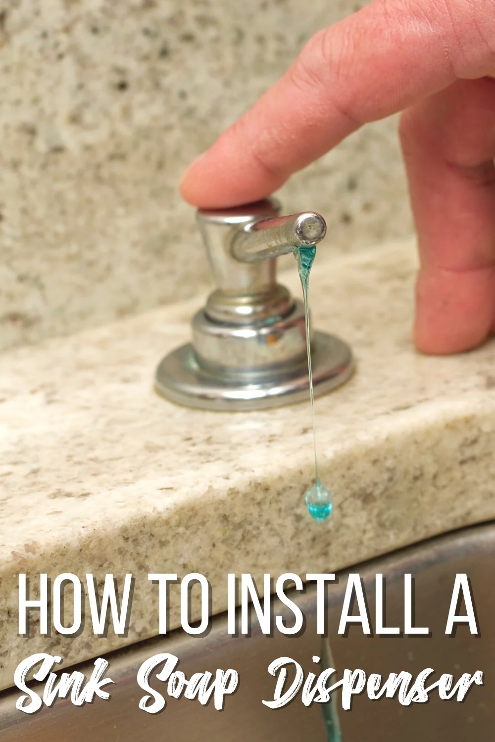 https://www.thehandymansdaughter.com/wp-content/uploads/2021/06/How-to-Install-a-Sink-Soap-Dispenser-Pin-2.jpg.webp