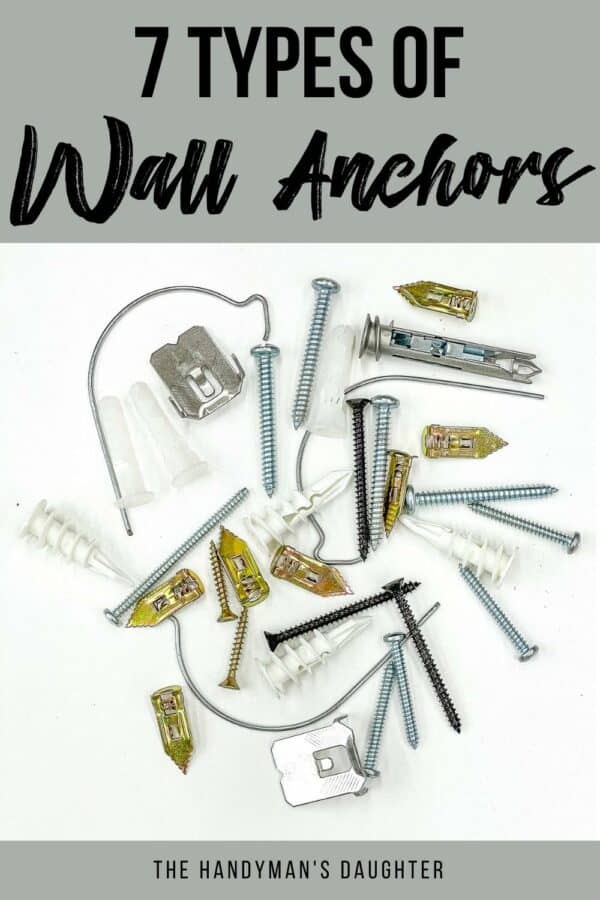 7 Types of Hollow Wall Anchors The Handyman's Daughter