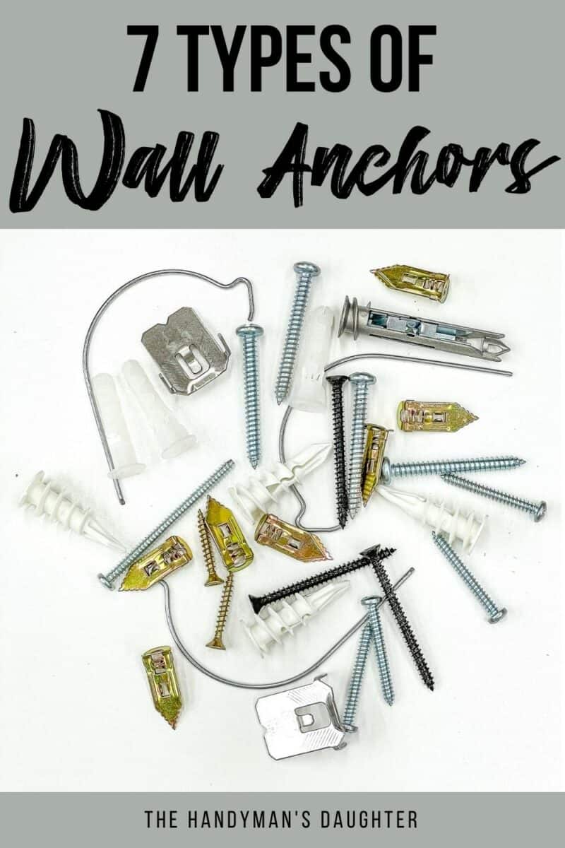 7 Types Of Hollow Wall Anchors - The Handyman's Daughter