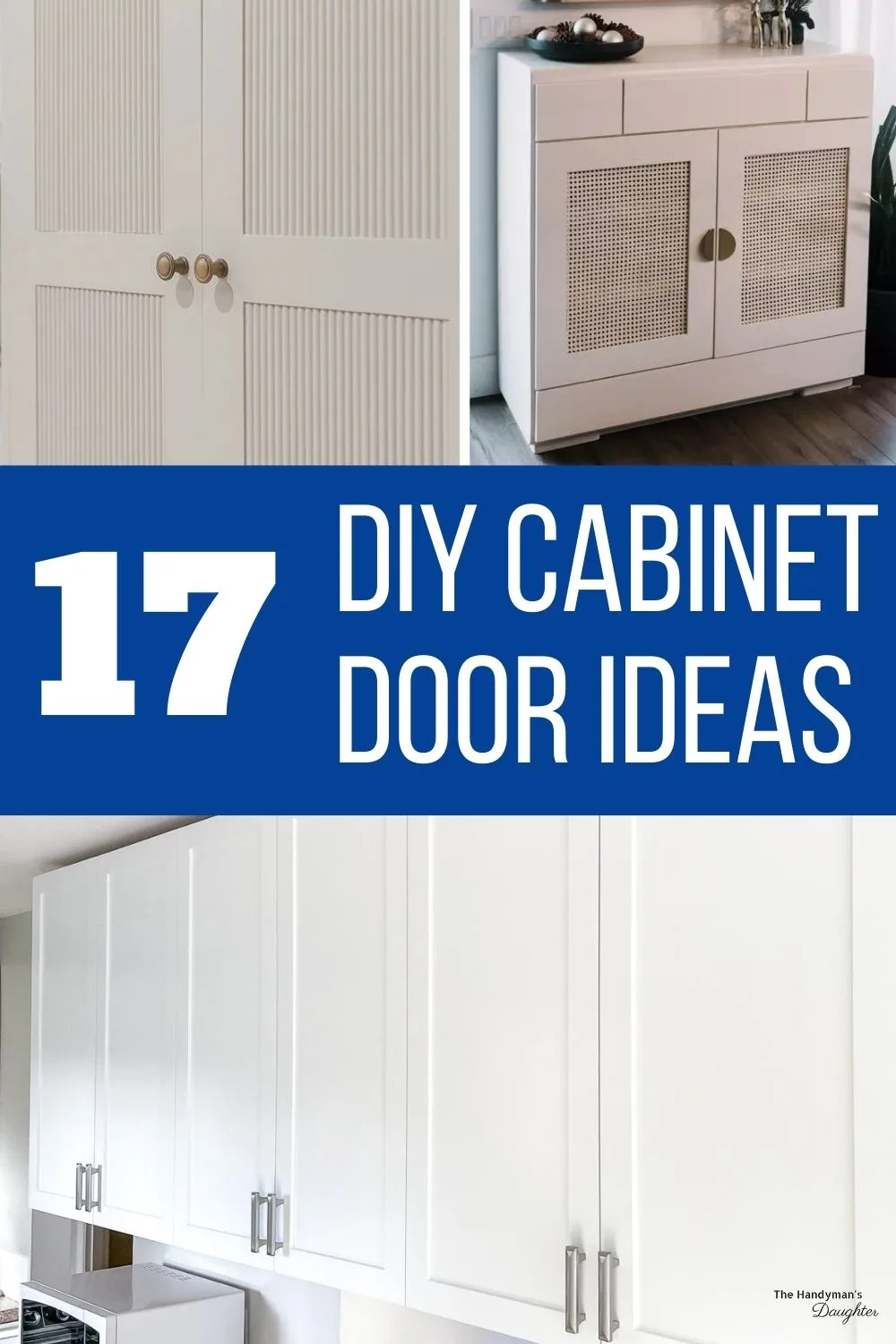 17 Easy DIY Cabinet Door Ideas on a Budget - The Handyman's Daughter