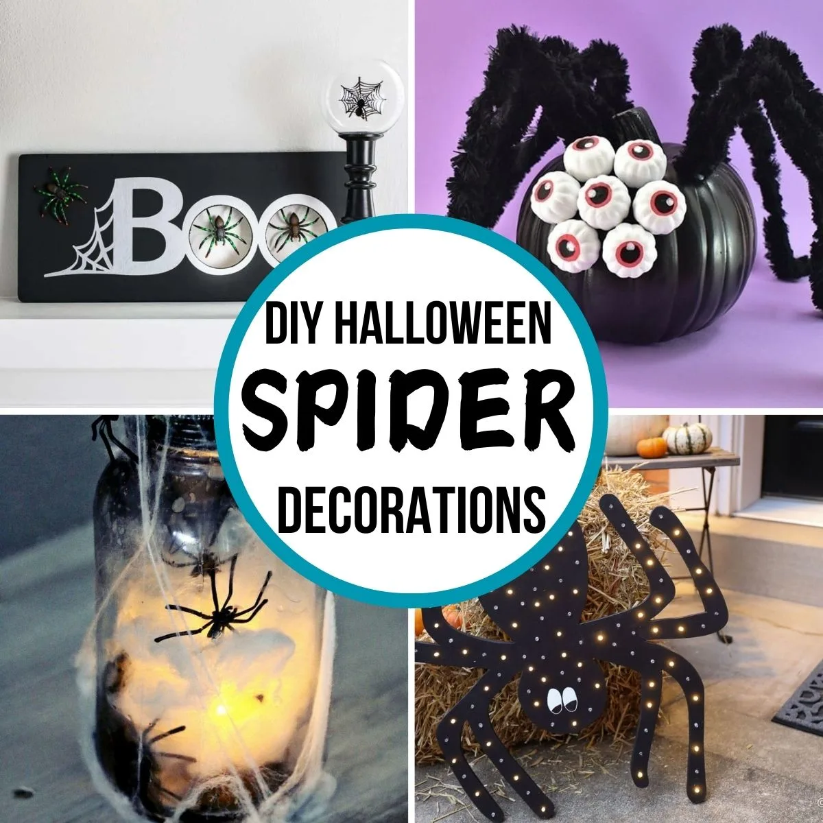 Image collage of four DIY Halloween spider decorations with text overlay