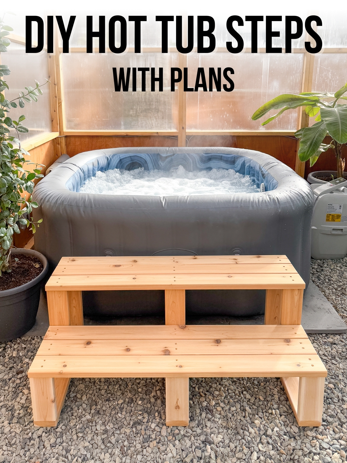 DIY Hot Tub Steps with Plans